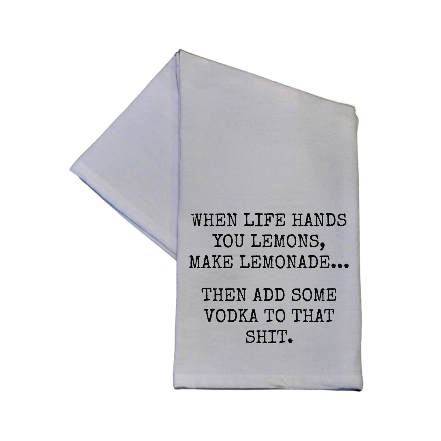 When Life Hands You Lemons 16x24 Tea Towel Driftless Studios