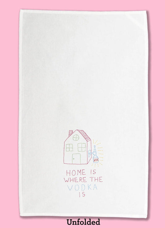 Home Is Where the Vodka Is Dishtowel Bad Grandma Designs
