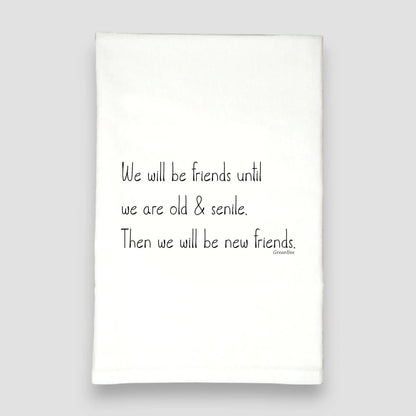 Friends Till Old Senile | Tea Towels | Funny Dish Towels Green Bee Tea Towels