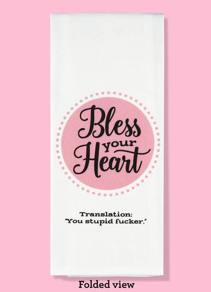 Bless Your Heart Dishtowel Bad Grandma Designs