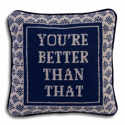 Better Than That Needlepoint Pillow Furbish Studio