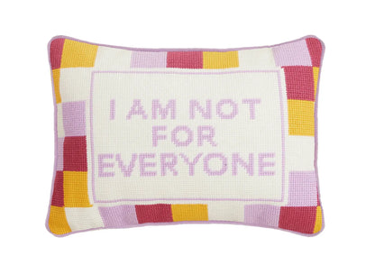 Not For Everyone Embroidered Pillow Peking Handicraft
