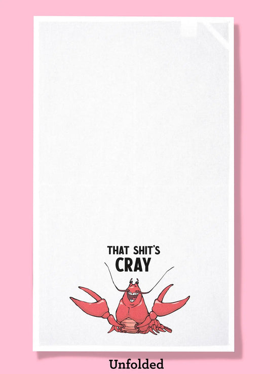 That Shit's Cray - crayfish dishtowel, crawfish  tea towel Bad Grandma Designs